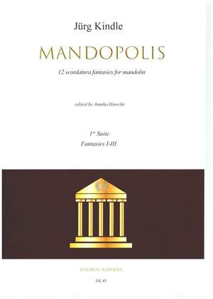 Kindle, J: Mandopolis - 1st Suite (Fantasies 1-3)