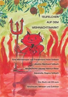 Holst-Solbach, F: Teufelchen auf dem Weihnachtsmarkt (+CD)