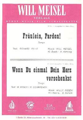 Meisel, W: Fräulein pardon und Wenn du