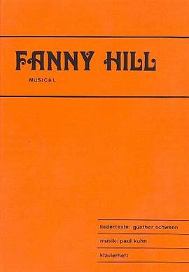 Kuhn, P: Fanny Hill für Gesang und Klavier