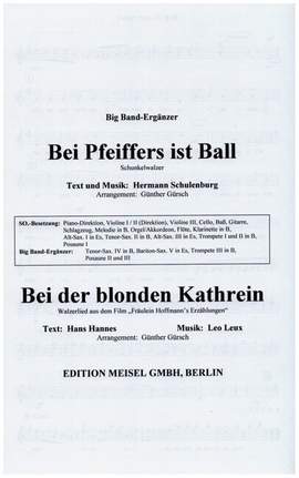 Bei Pfeiffers ist Ball und Bei der blonden Kathrein