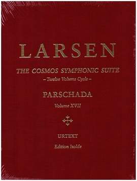 Larsen, C: Cosmos Symphonic Suite vol.17 - Parschada