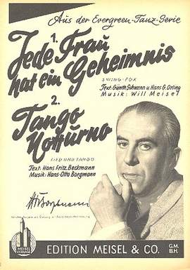 Jede Frau hat ein Geheimnnis und Tango Notturno