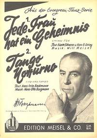 Jede Frau hat ein Geheimnnis und Tango Notturno