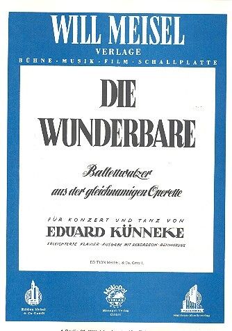 Kuenneke, E: Die Wunderbare