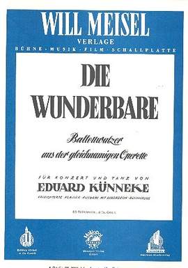 Kuenneke, E: Die Wunderbare