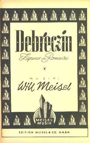 Meisel, W: Debreczin - Zigeunerromanze