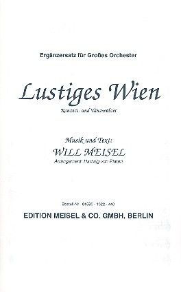 Meisel, W: Lustiges Wien: für Salonorchester
