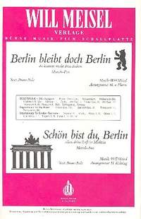 Meisel, W: Berlin bleibt doch Berlin und Schön bist du, Berlin