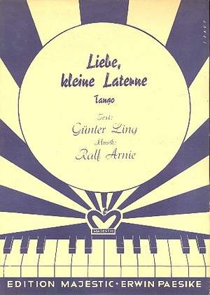 Arnie, R: Liebe kleine Laterne: für
