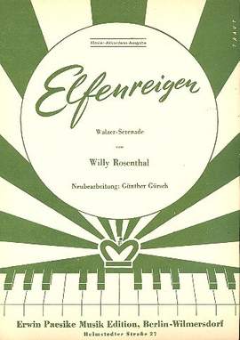 Rosenthal, W: Elfenreigen