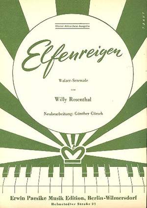 Rosenthal, W: Elfenreigen