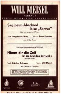 'Sag beim Abschied leise Servus' und 'Nimm dir die Zeit'