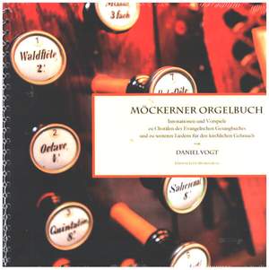 Vogt, D: Möckerner Orgelbuch Band 2
