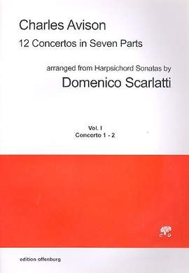 Avison, C: 12 Concertos in 7 Parts vol.1 (nos. 1-2)