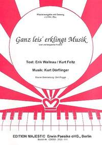 Doerflinger, K: Ganz leis erklingt Musik: