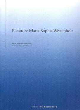Westenholz, E M S: Werke für Klavier solo Band 1