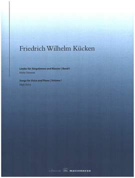 Kücken, F W: Lieder Band 1