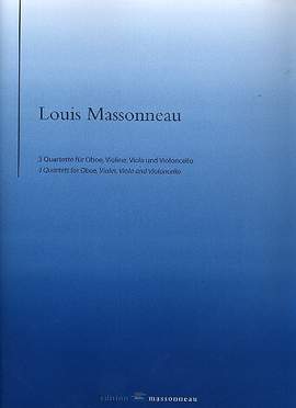 Massonneau, L: 3 Quartette