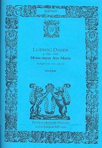 Daser, L: Missa super Ave Maria