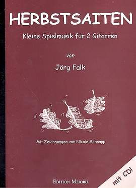 Falk, J: Herbstsaiten (+CD) Kleine Spielmusik