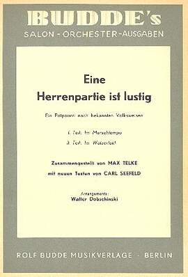 Eine Herrenpartie ist lustig: