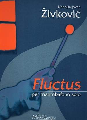 Zivkovic, N J: Fluctus op.16