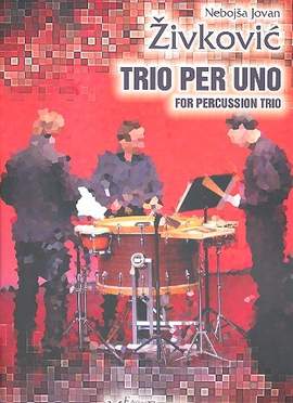Zivkovic, N J: Trio per uno