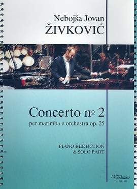 Zivkovic, N J: Concerto no.2 op.25