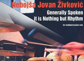 Zivkovic, N J: Generally spoken it is nothing but