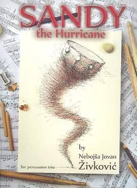 Zivkovic, N J: Sandy the Hurricane