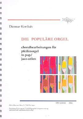 Korthals, D: Die populäre Orgel