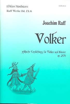 Raff, J J: Volker op.203
