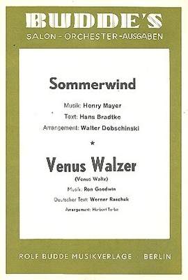 Mayer, H: Sommerwind und Venus Walzer: