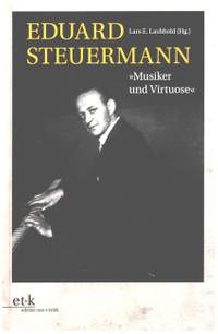 Laubhold, L E: Eduard Steuermann, "Musiker und Virtuose"