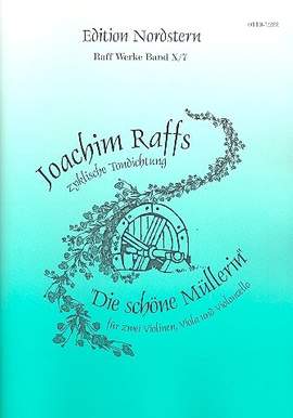 Raff, J J: Die schöne Müllerin op.192,2