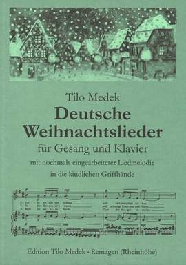 Medek, T: Deutsche Weihnachtslieder