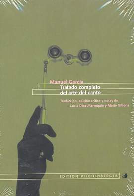 Garcia, M d p V: Tratado completo del arte del canto