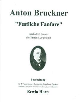 Bruckner, A: Festliche Fanfare