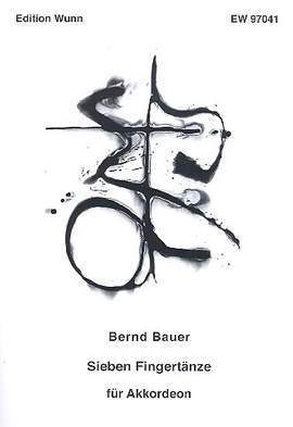 Bauer, B: Sieben Fingertänze