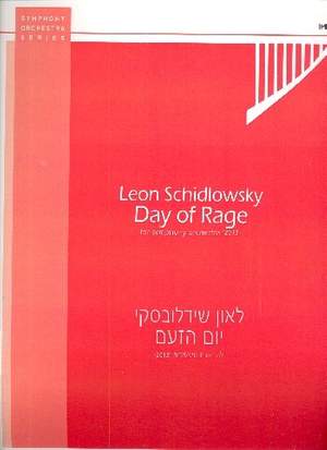 Schidlowsky, L: Day of Rage