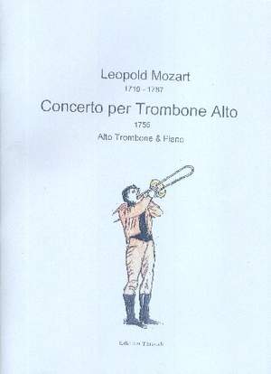 Mozart, L: Concerto for Alto Trombone and Orchestra