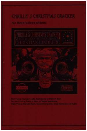 Lindberg, C: Chrille' Christmas Crackers