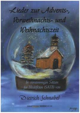 Lieder zur Advents-, Vorweihnachts- und Weihnachtszeit