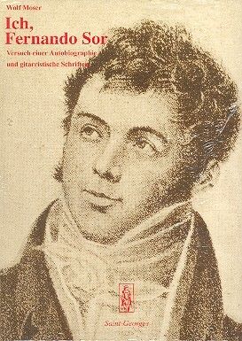 Moser, W: Ich, Fernando Sor