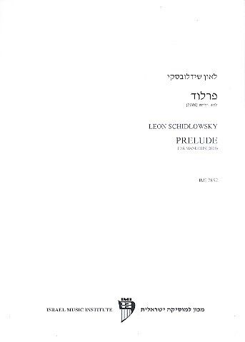 Schidlowsky, L: Prelude