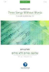 Ben-Haim, P: 3 Songs without Words