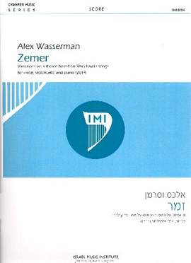 Wasserman, A: Zemer Variations on a Theme based