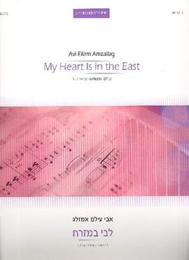 Amzallag, A: My Heart is in the East