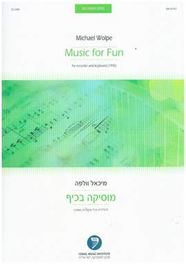 Wolpe, M: Music for Fun